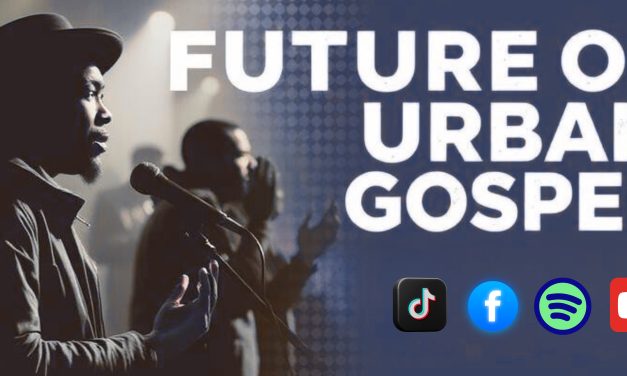 Future of Urban Gospel: Beats, Breakthroughs & Boundless Potential