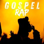 Gospel Rap: Where Faith Meets the Beat