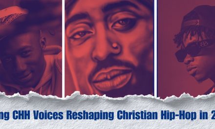 Rising CHH Voices Reshaping Christian Hip-Hop in 2026